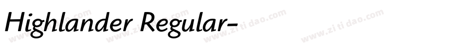 Highlander Regular字体转换